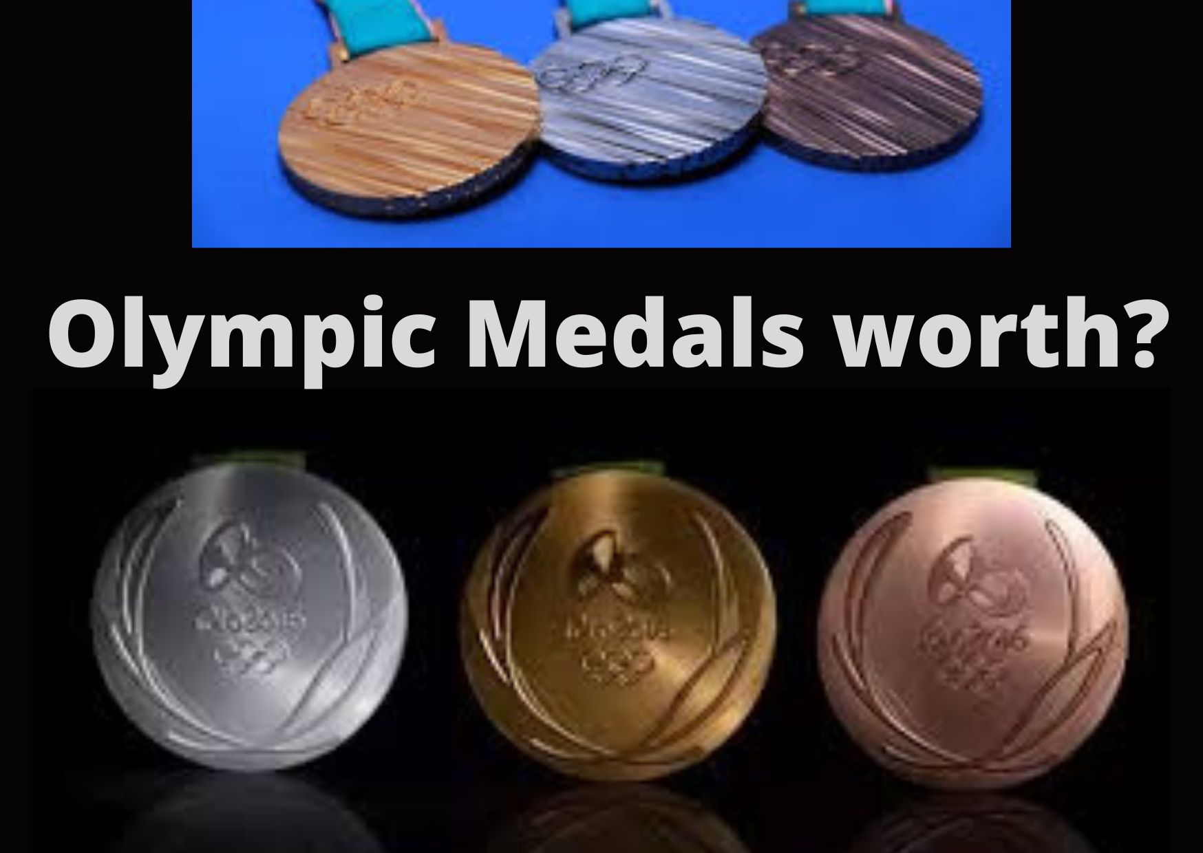 How much is an Olympic medals worth