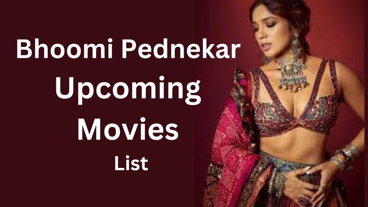 Bhoomi Pednekar Upcoming Movies