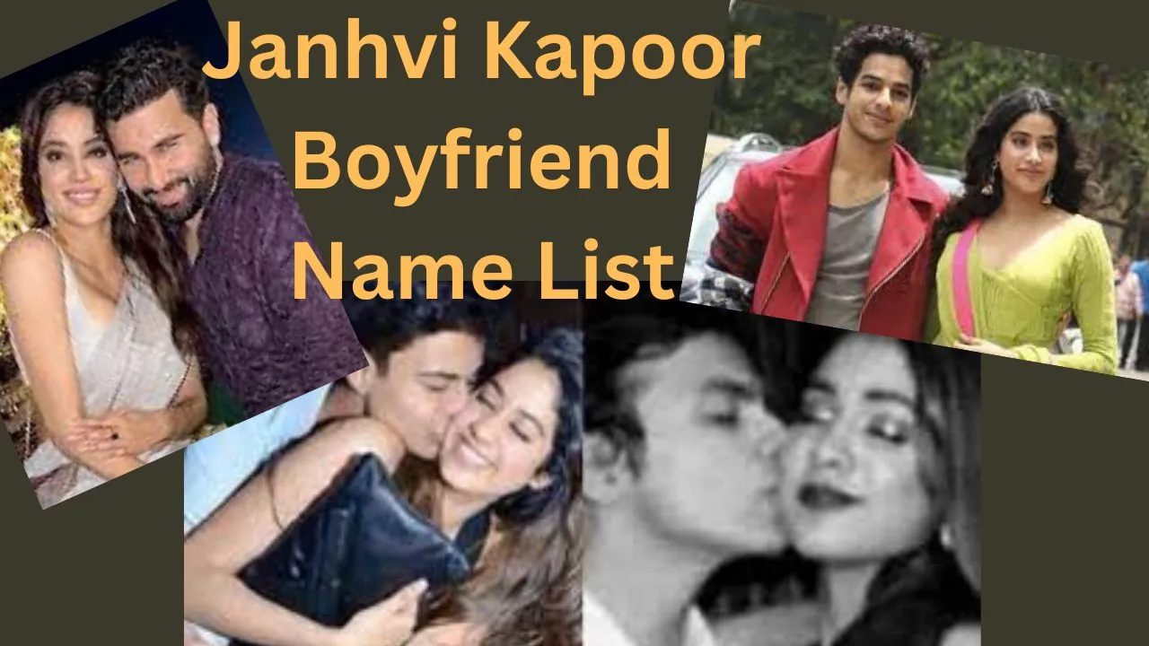 Janhvi Kapoor Boyfriend Name List