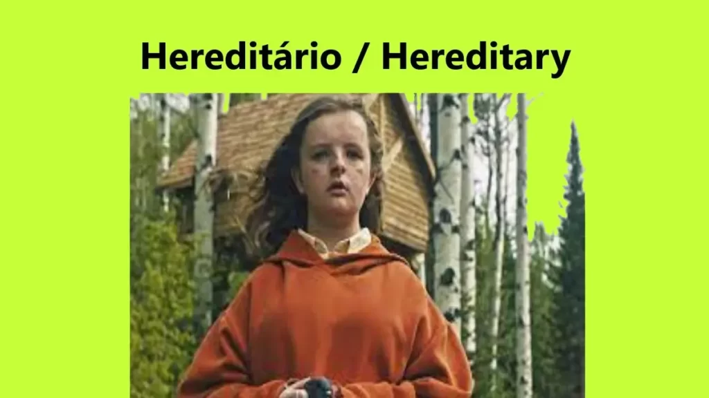 Hereditário / Hereditary